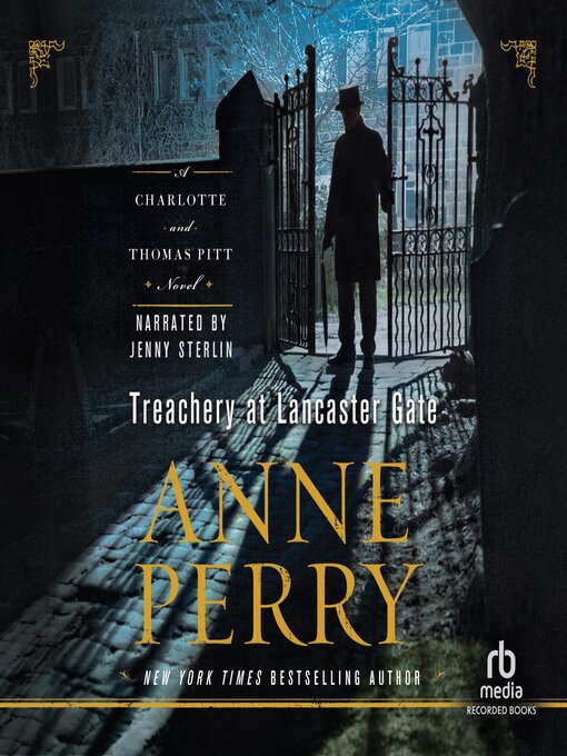 Title details for Treachery at Lancaster Gate by Anne Perry - Available